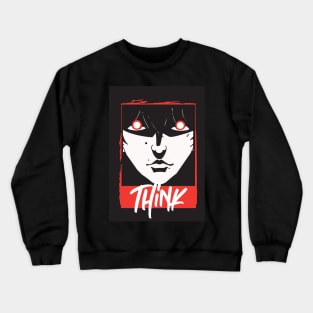 Think Crewneck Sweatshirt